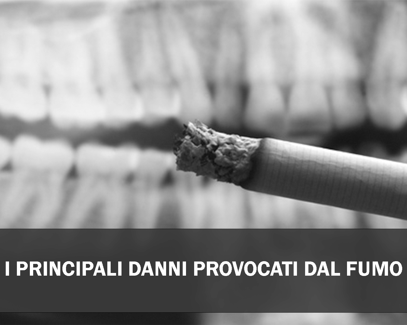 Quali sono i principali danni provocati dal fumo?